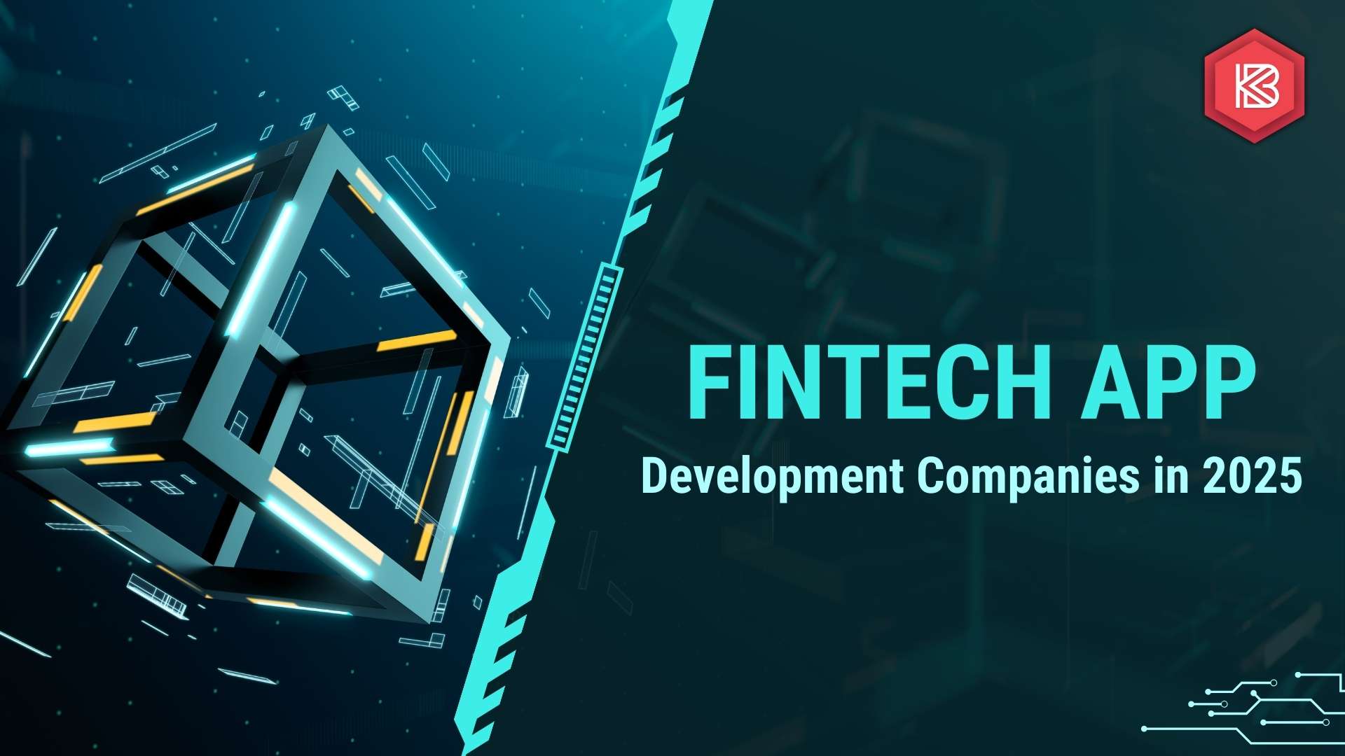 Fintech Application Development Companies In 2025