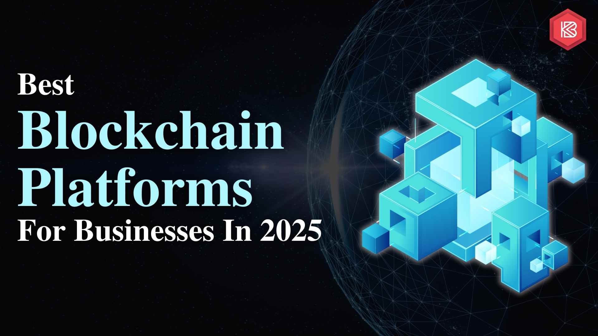 best blockchain platforms for businesses